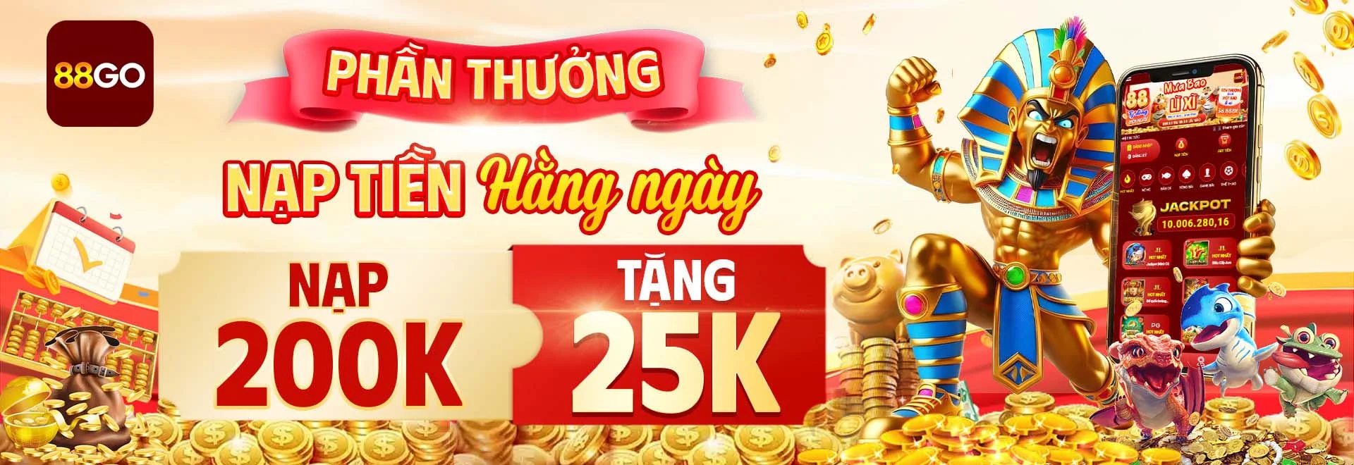 Phần thưởng nạp tiền hàng ngày, nạp 200k tặng 25k